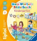 Buchcover: tiptoi® Mein Wörter-Bilderbuch Kindergarten
