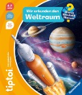 Buchcover: tiptoi® Wieso? Weshalb? Warum? - Wir erkunden den Weltraum