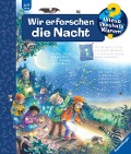 Buchcover: Wieso? Weshalb? Warum?, Band 48: Wir erforschen die Nacht