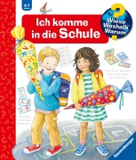 Buchcover: Wieso? Weshalb? Warum? Band 14 - Ich komme in die Schule