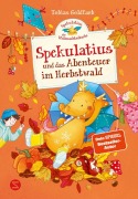 Buchcover: Spekulatius, der Weihnachtsdrache. Spekulatius und das Abenteuer im Herbstwald