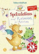 Buchcover: Spekulatius, der Weihnachtsdrache. Spekulatius und Plusminus, der Mathedrache