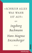 Buchcover: »schreib alles was wahr ist auf«