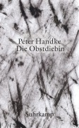 Buchcover: Die Obstdiebin oder Einfache Fahrt ins Landesinnere