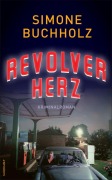 Buchcover: Revolverherz
