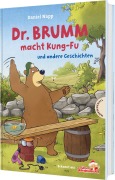 Buchcover: Dr. Brumm: Dr. Brumm macht Kung-Fu