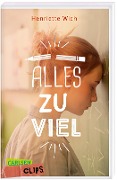 Buchcover: Carlsen Clips: Alles zu viel