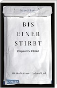 Buchcover: Bis einer stirbt - Drogenszene Internet. Die Geschichte von Leyla und Josh
