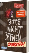 Buchcover: Bitte nicht öffnen 3: Durstig!