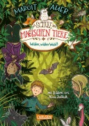Buchcover: Die Schule der magischen Tiere 11: Wilder, wilder Wald!