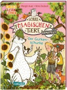 Buchcover: Die Schule der magischen Tiere ermittelt 5: Der Gurkenschurke