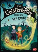 Buchcover: Die Geisterhelfer - Traue sich, wer kann!