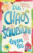 Buchcover: Die Chaosschwestern legen los
