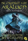 Buchcover: Die Chroniken von Araluen - Das Vermächtnis des Waldläufers