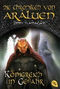 Buchcover: Die Chroniken von Araluen - Königreich in Gefahr 13