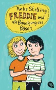 Buchcover: Freddie und die Bändigung des Bösen