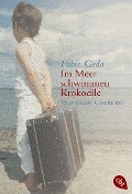 Buchcover: Im Meer schwimmen Krokodile