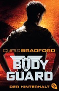 Buchcover: Bodyguard - Der Hinterhalt