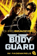 Buchcover: Bodyguard - Im Fadenkreuz