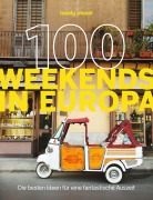 Buchcover: LONELY PLANET Bildband 100 Weekends in Europa