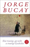 Buchcover: Eine traurige, gar nicht so traurige Geschichte