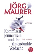 Buchcover: Kommissar Jennerwein und der tintendunkle Verdacht