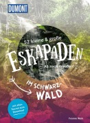 Buchcover: 52 kleine & große Eskapaden im Schwarzwald