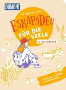 Buchcover: 52 kleine & große Eskapaden in Deutschland - Für die Seele