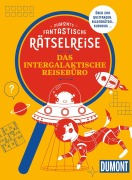 Buchcover: DUMONTs Fantastische Rätselreise Das intergalaktische Reisebüro