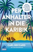 Buchcover: Per Anhalter in die Karibik