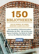Buchcover: DUMONT Bildband 150 Bibliotheken, die du einmal im Leben gesehen haben solltest