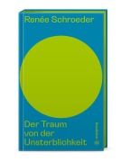 Buchcover: Der Traum von der Unsterblichkeit