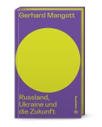 Buchcover: Russland, Ukraine und die Zukunft