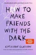 Buchcover: How to Make Friends with the Dark