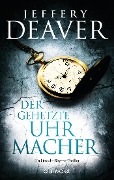 Buchcover: Der gehetzte Uhrmacher