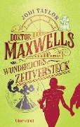 Buchcover: Doktor Maxwells wunderliches Zeitversteck