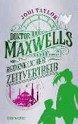 Buchcover: Doktor Maxwells bedenklicher Zeitvertreib