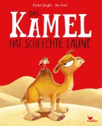 Buchcover: Das Kamel hat schlechte Laune