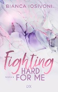 Buchcover: Fighting Hard for Me