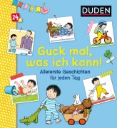 Buchcover: Duden 24+: Guck mal, was ich kann! Allererste Geschichten für jeden Tag
