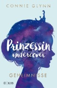 Buchcover: Prinzessin undercover - Geheimnisse