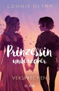 Buchcover: Prinzessin undercover - Versprechen