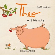 Buchcover: Theo will Kirschen