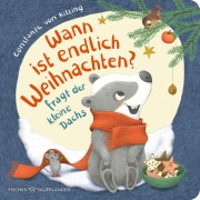 Buchcover: Wann ist endlich Weihnachten?, fragt der kleine Dachs (Weihnachtsbuch)