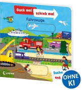 Buchcover: Guck mal, schieb mal! Suche und entdecke - Fahrzeuge