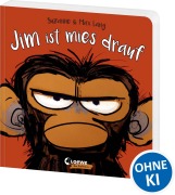 Buchcover: Jim ist mies drauf (Pappbilderbuch)