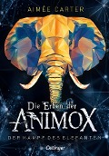 Buchcover: Die Erben der Animox 3. Der Kampf des Elefanten