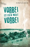 Buchcover: Vorbei ist eben nicht vorbei