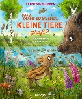 Buchcover: Wie werden kleine Tiere groß?