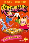 Buchcover: Die Rattenbande 3. Achtung, Falle!